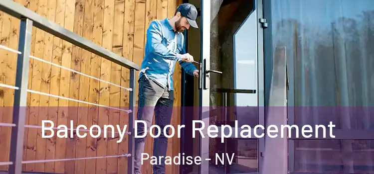  Balcony Door Replacement Paradise - NV