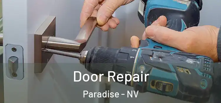 Door Repair Paradise - NV