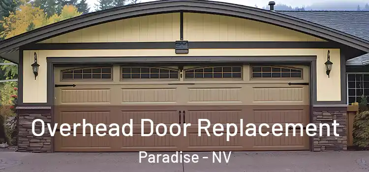  Overhead Door Replacement Paradise - NV