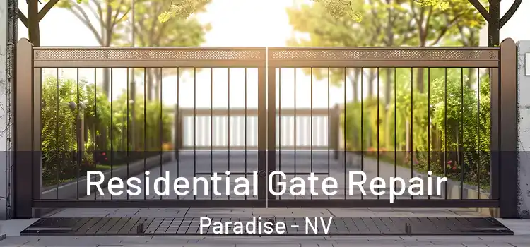 Residential Gate Repair Paradise - NV