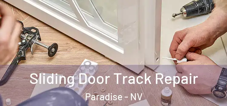  Sliding Door Track Repair Paradise - NV