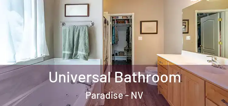  Universal Bathroom Paradise - NV